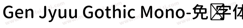 Gen Jyuu Gothic Mono字体转换